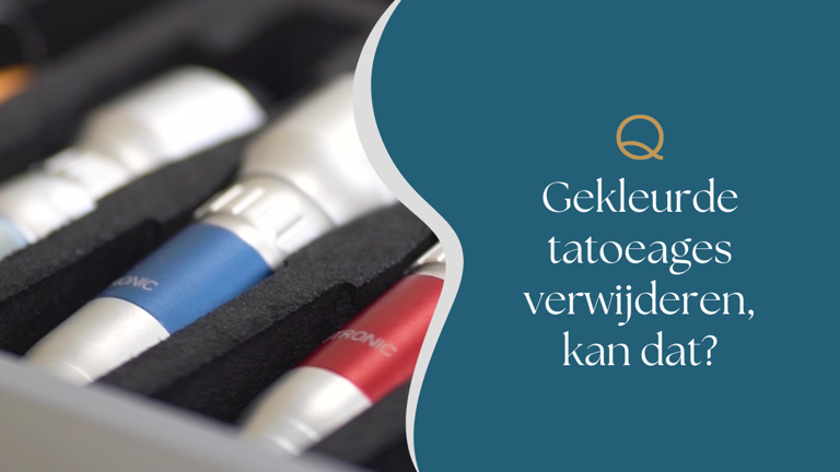 Gekleurde Tatoeages Verwijderen, Kan Dat (1)